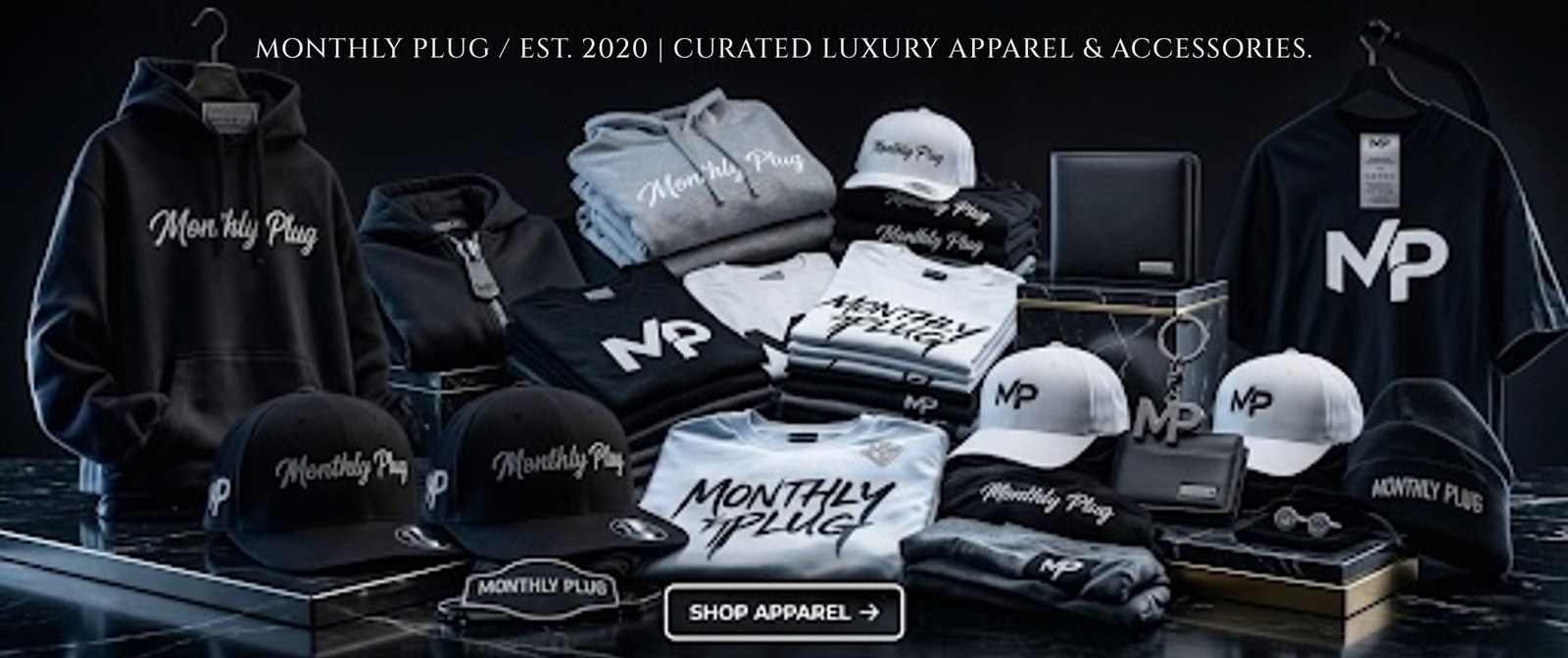 Monthly Plug apparel: hoodies, tees and hats
